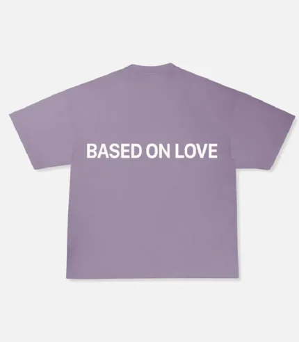 99 Based Die For T Shirt Purple 4.webp